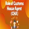 Role Of CHA In International Trade
